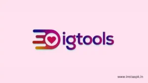 IGTools APK Latest Version